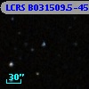 LCRS B031509.5-453020
