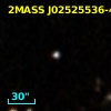 2MASS J02525536-4145474