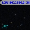 LCRS B022556.0-385558