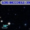 LCRS B022203.5-392109