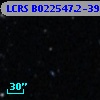 LCRS B022547.2-393059