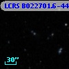 LCRS B022701.6-445518