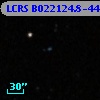 LCRS B022124.8-444154