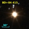 BD+84   415