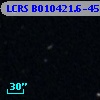 LCRS B010421.6-451745