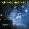 Cl* NGC  602   HTCP      12