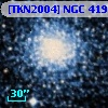 [TKN2004] NGC   419  8