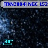 [TKN2004] NGC   152  1