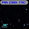 PMN J2009-7702