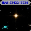 IRAS 22422-5228