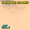 NAME ORI SWORD