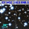 Cl* NGC 2353    FHR       5