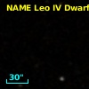 NAME LEO IV DWARF GALAXY