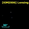[IOM2006] Lensing Cluster