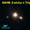 NAME Zwicky's Triplet