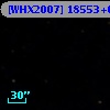 [WHX2007] 18553+0414NE