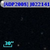[ADP2008] J022141.13-032441.2
