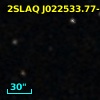 2SLAQ J022533.77-001413.5