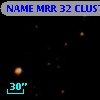 NAME MRR 32 CLUSTER