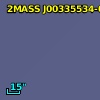 2MASS J00335534-0908247