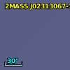 2MASS J02313067-3037532