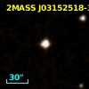 2MASS J03152518-3048102