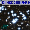 Cl* NGC 2353    FHR       9