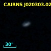 CAIRNS J020303.02+003404.4