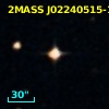 2MASS J02240515-1043427