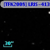 [TFK2008] LRIS-413