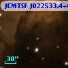 JCMTSF J022533.4+615855