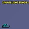 2MASS J00330093-0729210