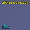 2MASS J02443104+0434555