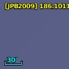 [JPB2009] 186.1011187+7.3505542