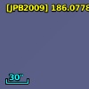 [JPB2009] 186.0778663+7.3146324