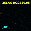 2SLAQ J022530.95-003307.7