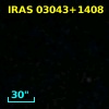 IRAS 03043+1408