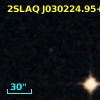 2SLAQ J030224.95+002736.5