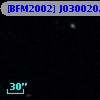 [BFM2002] J030020.24-201016.6