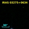 IRAS 03275+0634