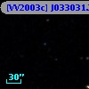 [VV2003c] J033031.2-005846