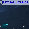 [PSZ2003] J034409.4+321110