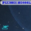 [PSZ2003] J034441.8+321417