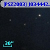 [PSZ2003] J034442.1+320258