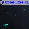 [PSZ2003] J034442.6+320302