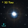 *  32 Tau