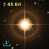 *  45 Eri