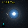 * 118 Tau