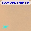 [NCM2003] MIR 39