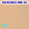 [NCM2003] MIR 43
